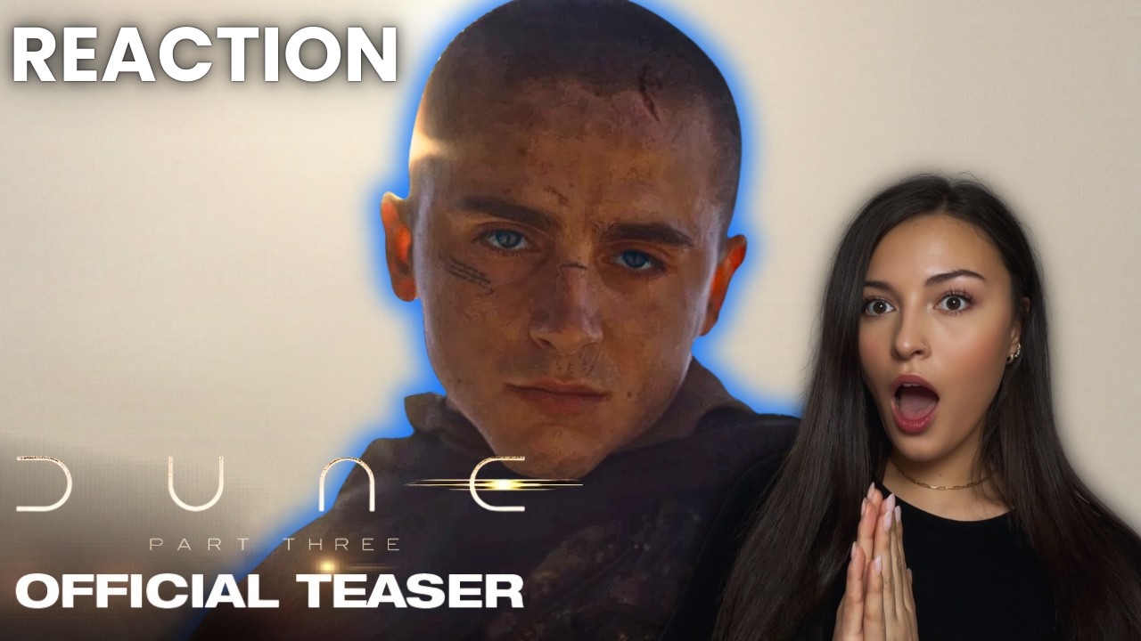 Реакция на официальный тизер фильма &laquo;Дюна 3&raquo; | Тимоти Шаламе | Зендая | Роберт Паттинсон