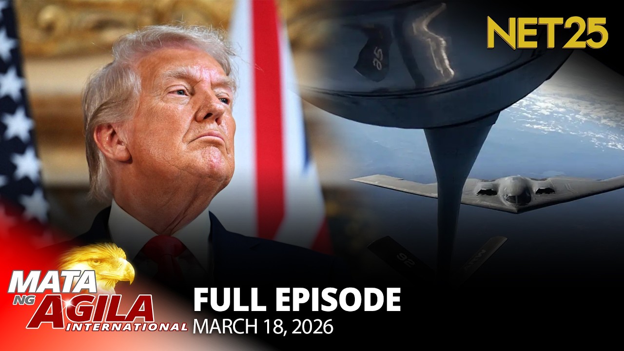 Mata ng Agila International - March 18, 2026
