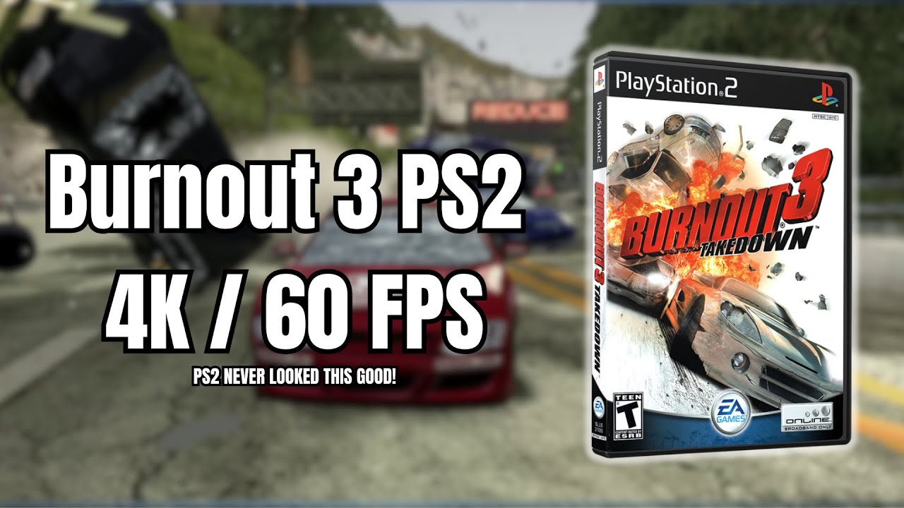 Burnout 3: Takedown on PCSX2 | 4K 60FPS • Widescreen • QoL Improvements (2026)