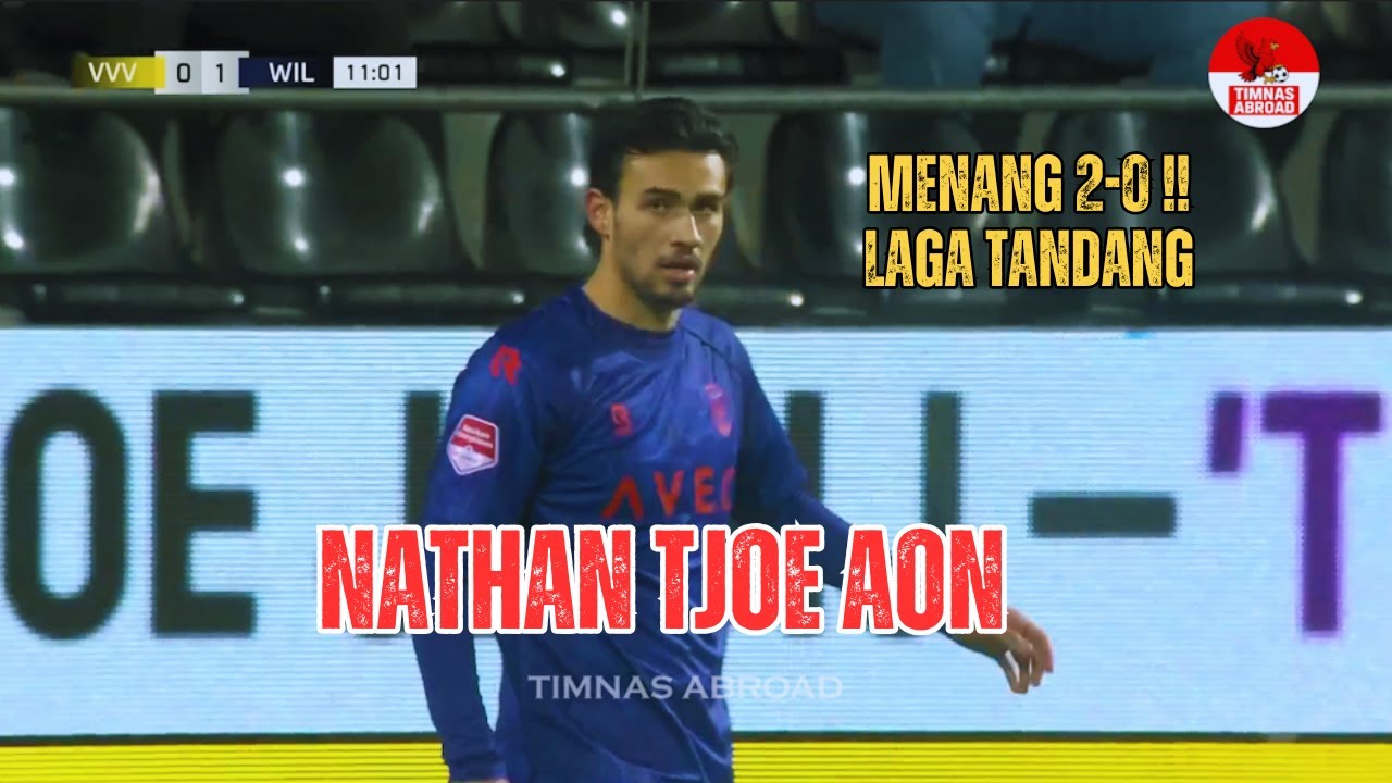 Nathan Tjoe Aon Tampil Solid! Willem II Menang 2-0 di Kandang VVV Venlo!