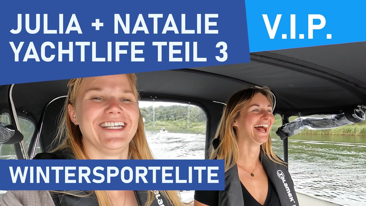Bootsurlaub 2023: JULIA & NATALIE | #Yachtlife | #Yachtfluenzer | #Lifestyle | #Hausboot (Teil 3)
