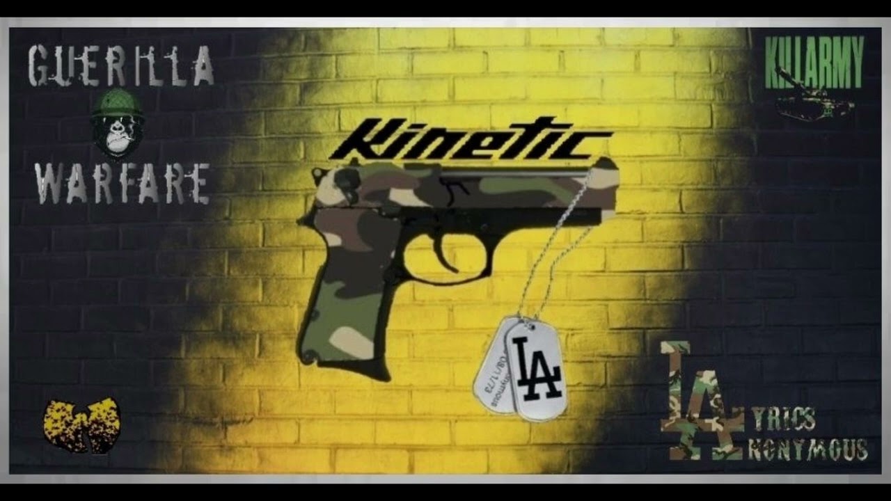 Kinetic 9 (feat. Lyrics Anonymous) - Guerilla Warfare