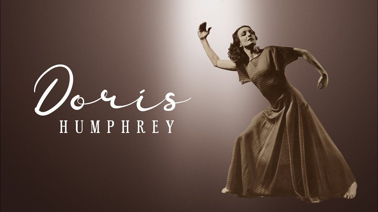 Doris Humphrey, Modern Dance Pioneer
