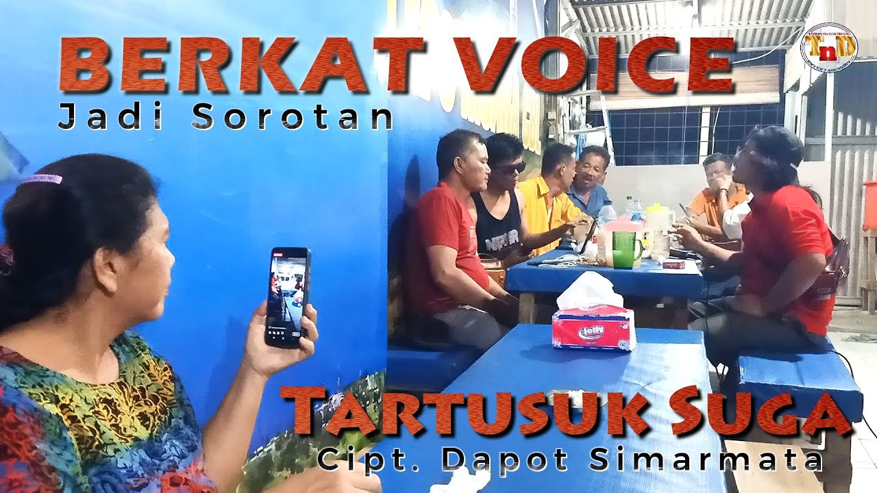 Tartusuk Suga Cipt.Dapot Simarmata - Berkat Voice Lapo Tuak -Lagu  Pop Batak  Berkat Gultom
