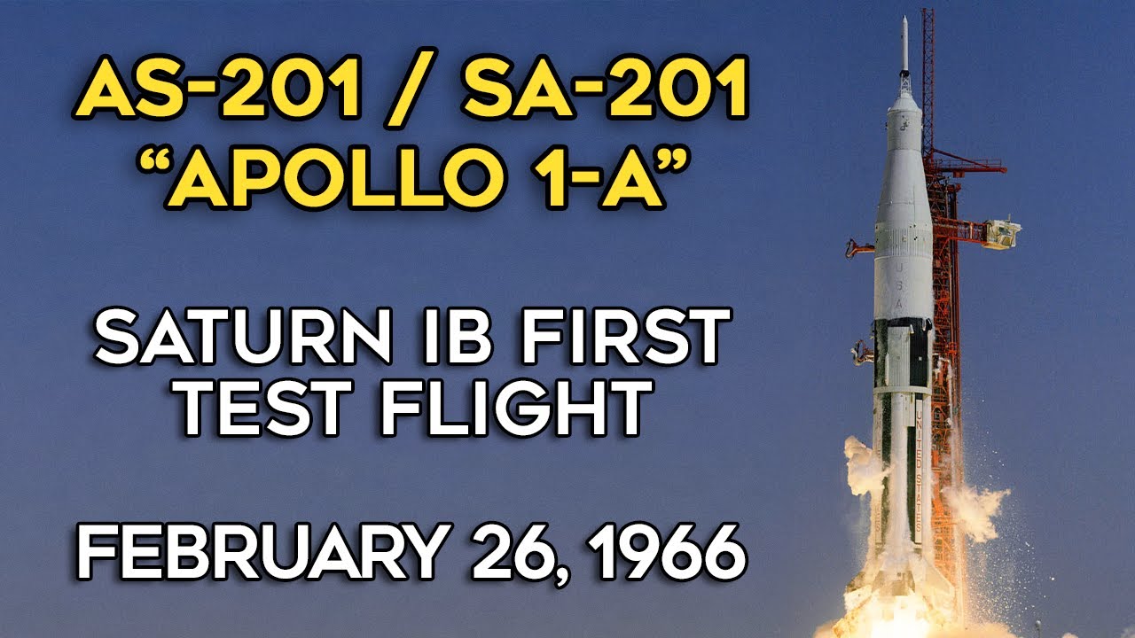 SA-201 Full Mission - Saturn IB - Apollo 1-A, AS-201,  Historical Footage and Audio, Remastered