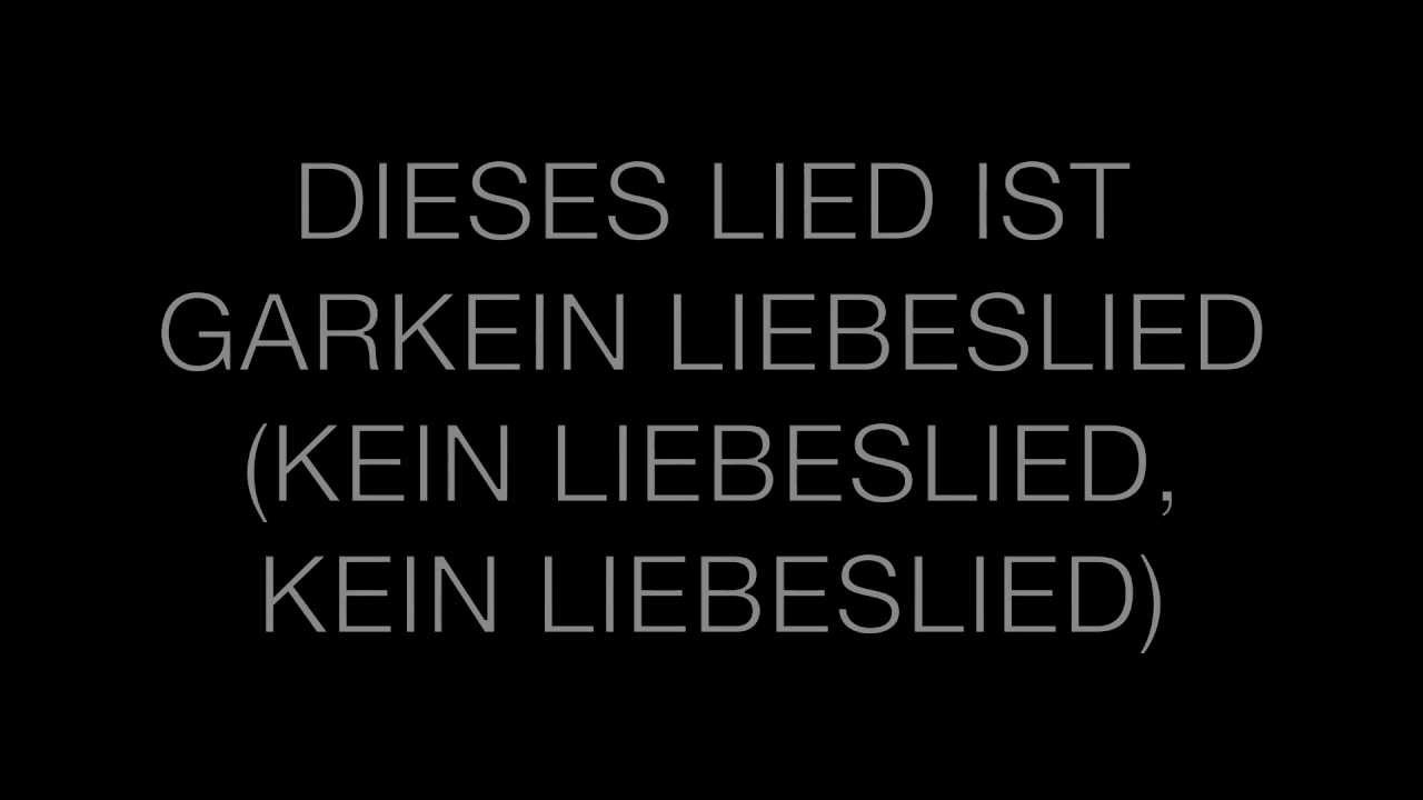 Kein Liebeslied - Kraftklub (Lyrics)♥