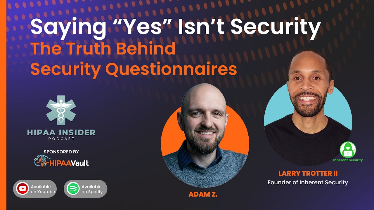 The Truth Behind Security Questionnaires in Healthcare