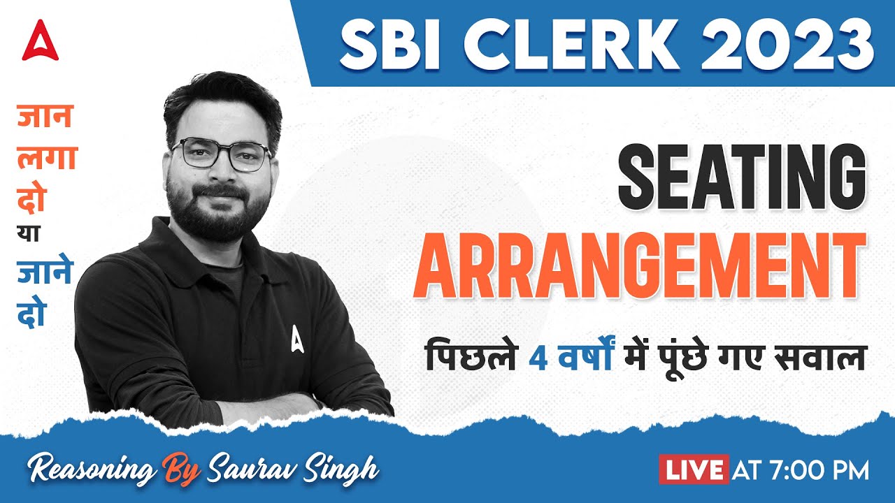 SBI Clerk 2023 | SBI Clerk Reasoning Seating Arrangement Previous Year Questions | By Saurav Sir