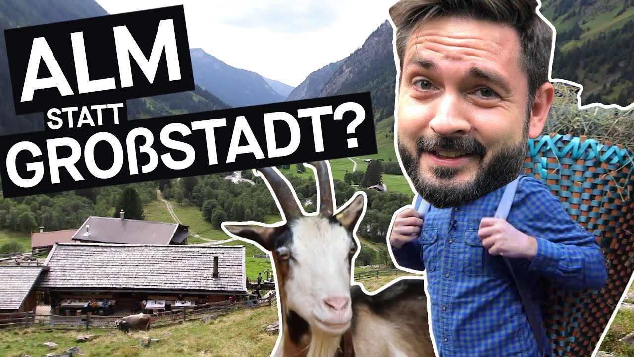 Selbstversuch: Alm statt Gro&szlig;stadt &ndash; wie ist das wirklich? || PULS Reportage