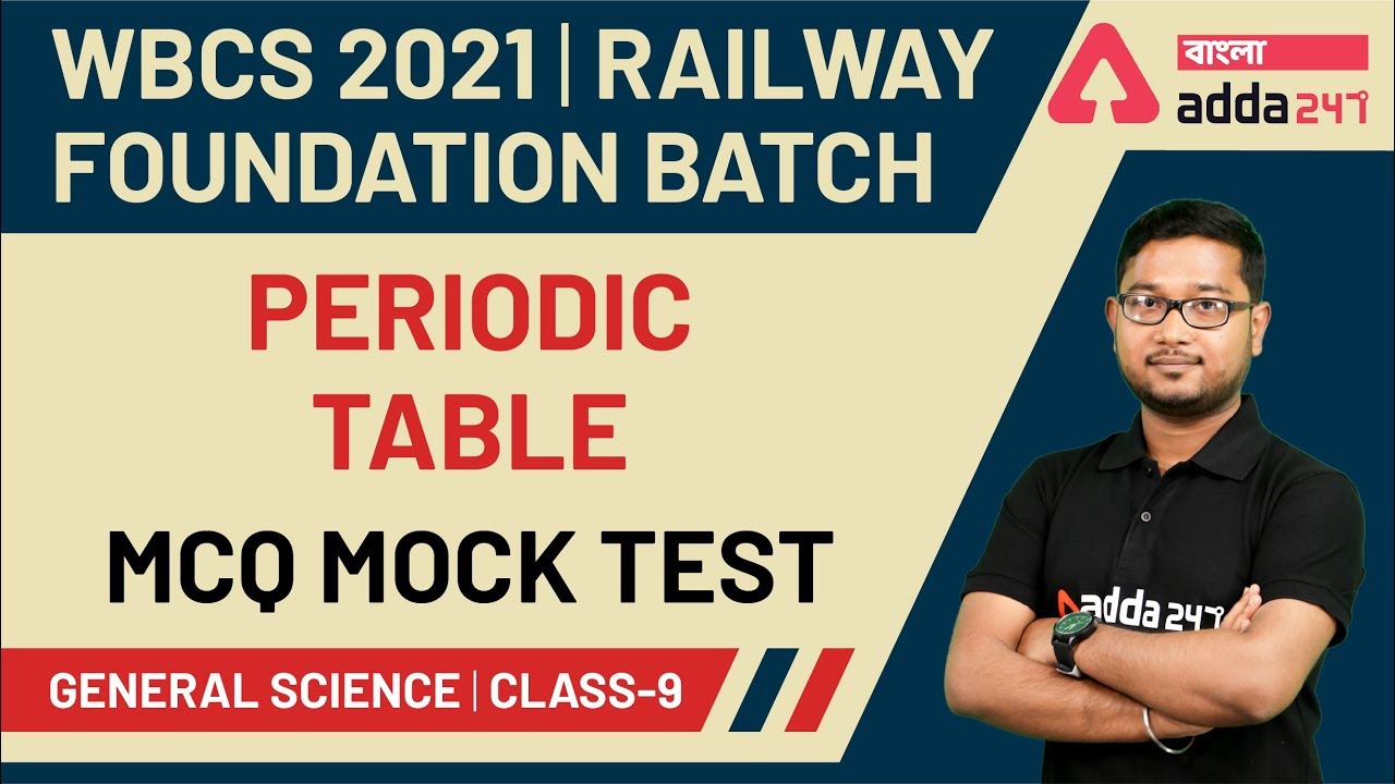 Periodic Table | Concept | Chemistry In Bengali | All Competitive Exam | Railway | WBCS | SSC