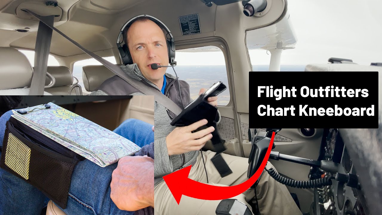Flight Outfitters Chart Kneeboard for pilots - hands-on review in a Cessna 172