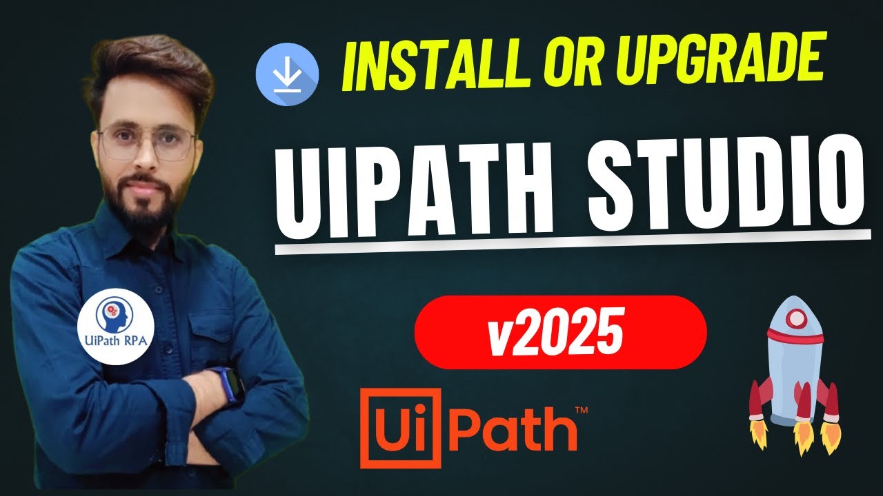 How to Install/Upgrade to the Latest UiPath Studio 2025 – Step-by-Step Guide! #UiPath #UiPathRPA