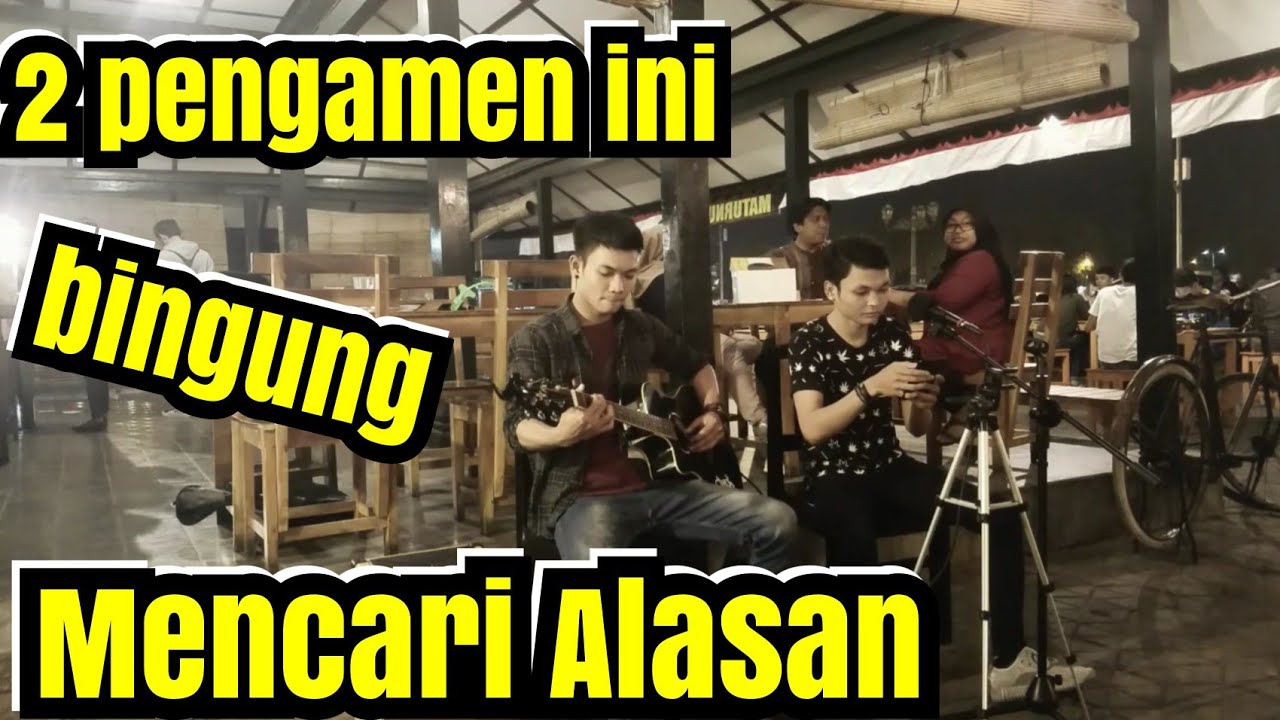 MENCARI ALASAN - EXIST COVER BY MUSISI JOGJA PROJECT