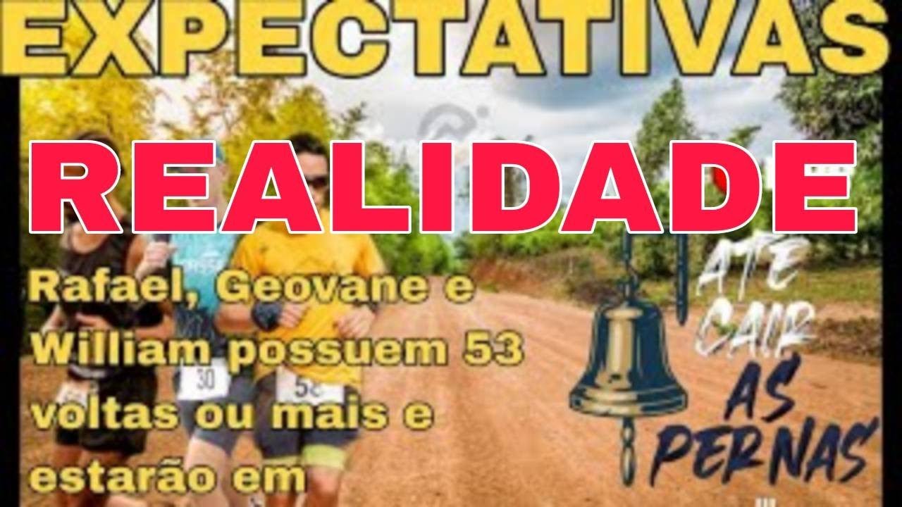 🔴 EXPECTATIVA X REALIDADE AT&Eacute; CAIR AS PERNAS BACKYARD ULTRA