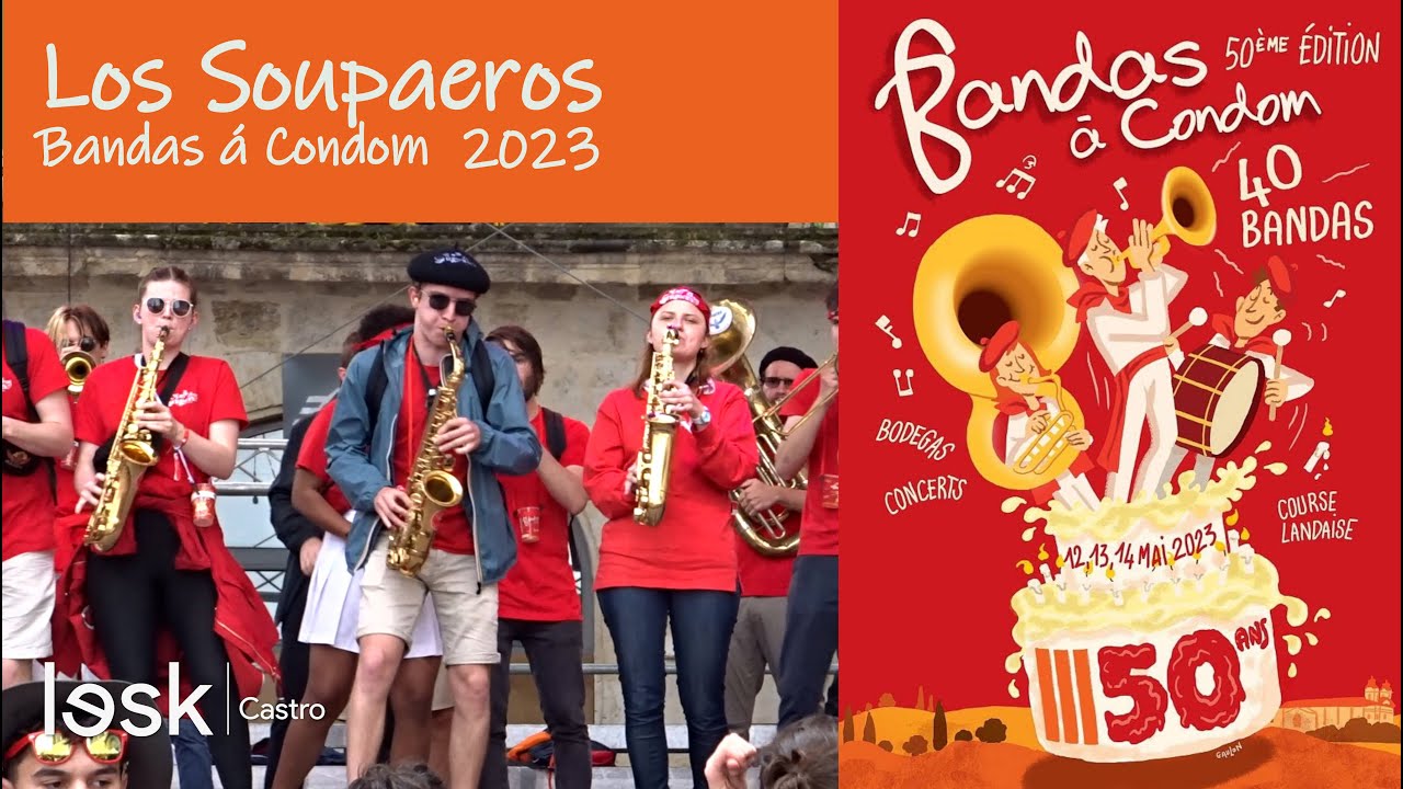 Los Soupaeros | Bandas à Condom | 2023