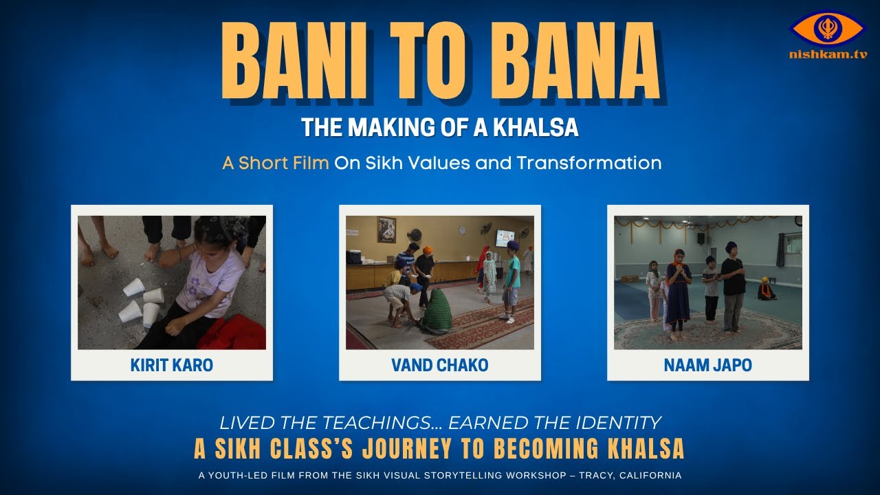 Bani to Bana: The Making of a Khalsa | A Sikh Short Film on Earning Identity