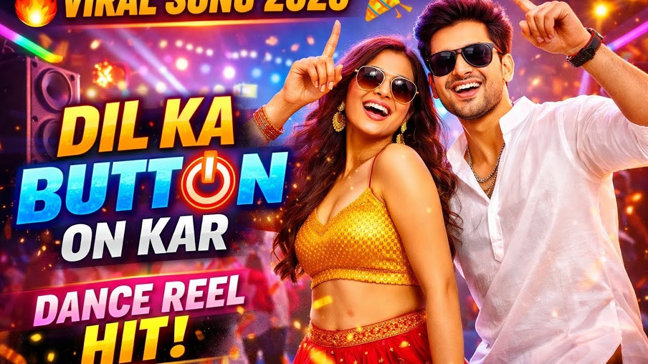 Dil Ka Button On Kar ❤️ | New Romantic Song 2026 | Heart Touching Love Song | Dharma Music