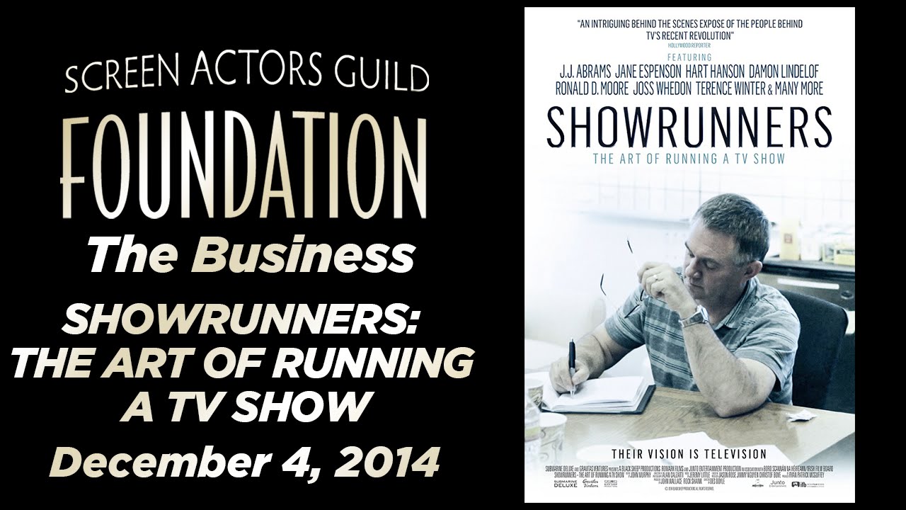 The Business - Showrunners: The Art of Running a TV Show