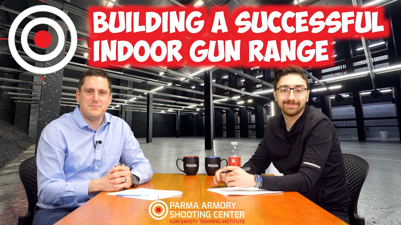 How to build a successful indoor gun range