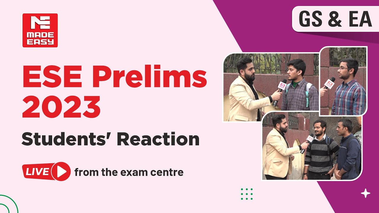 ESE 2023 Prelims | Students Reaction LIVE from Exam Centers | Paper - 1| GS & EA | MADE EASY