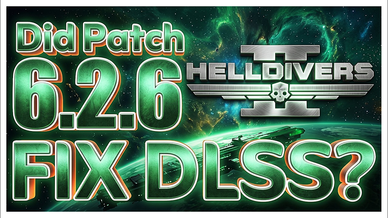 Did Patch 6.2.6 FIX DLSS?
