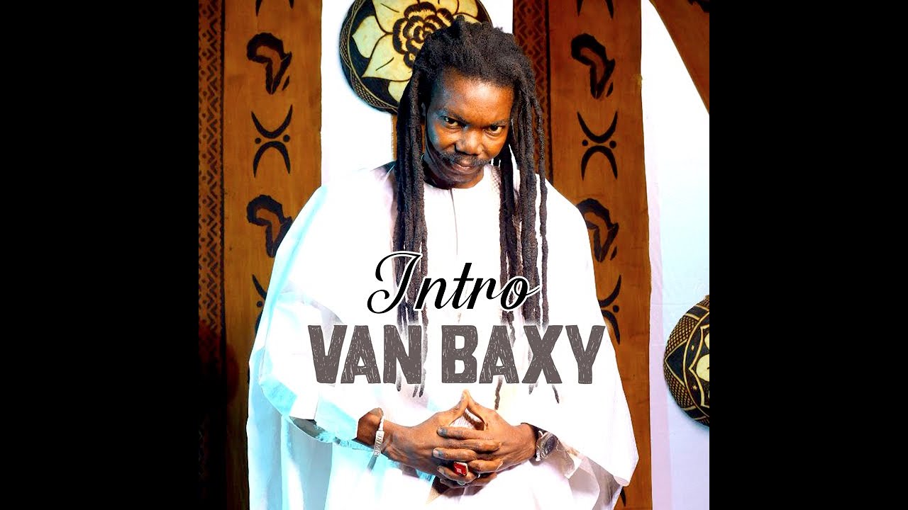 Van Baxy - Intro (Officiel 2025)