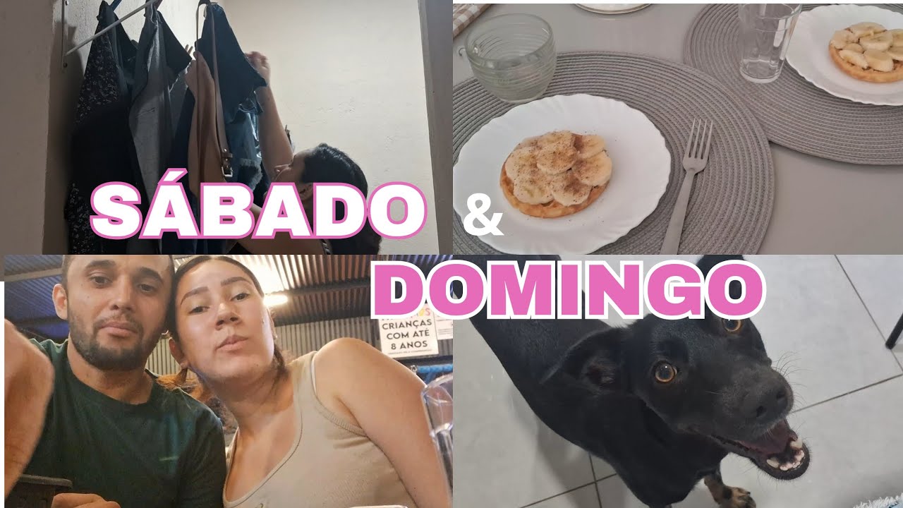 FIM DE SEMANA CUIDANDO DA CASA, ALMOÇAMOS NA MINHA MÃE, JANTAR FORA E LILY VEIO FICAR COM A GENTE