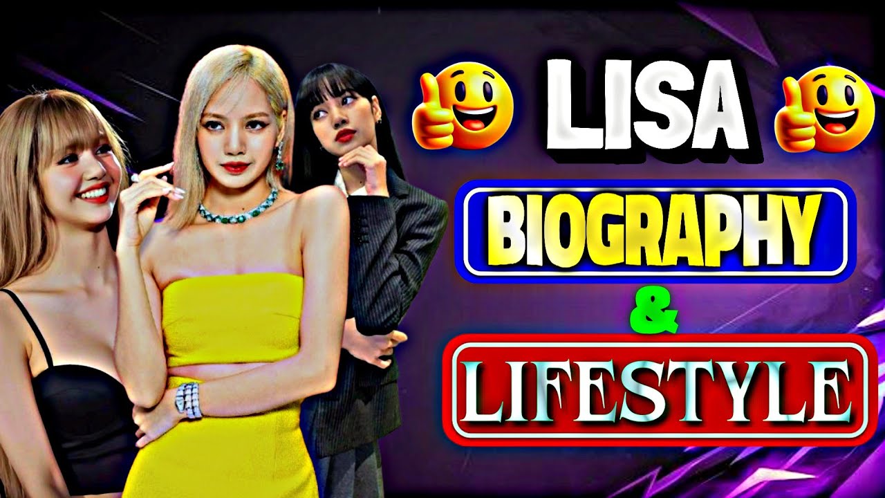 Lisa Biography & Lifestyle || Lifestyle Of Lisa ||