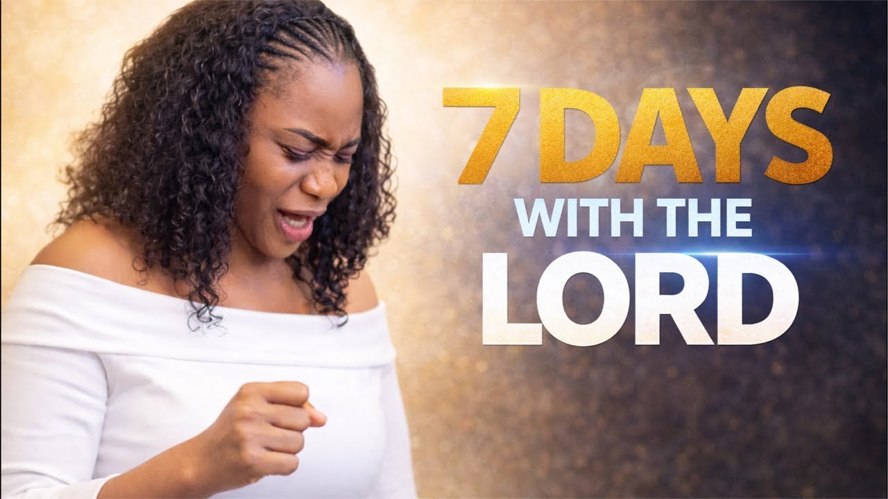 7 DAYS WITH THE LORD..PRAYER&FASTING..DAY 7.||PRAY WITH UPLIFTED QUEEN ESTHER ||