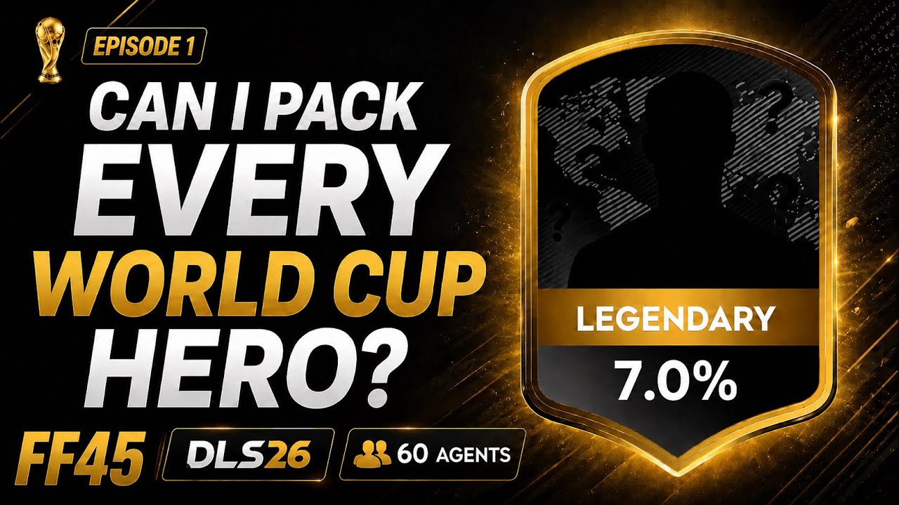 Can I Pack Every World Cup Hero In DLS26? 