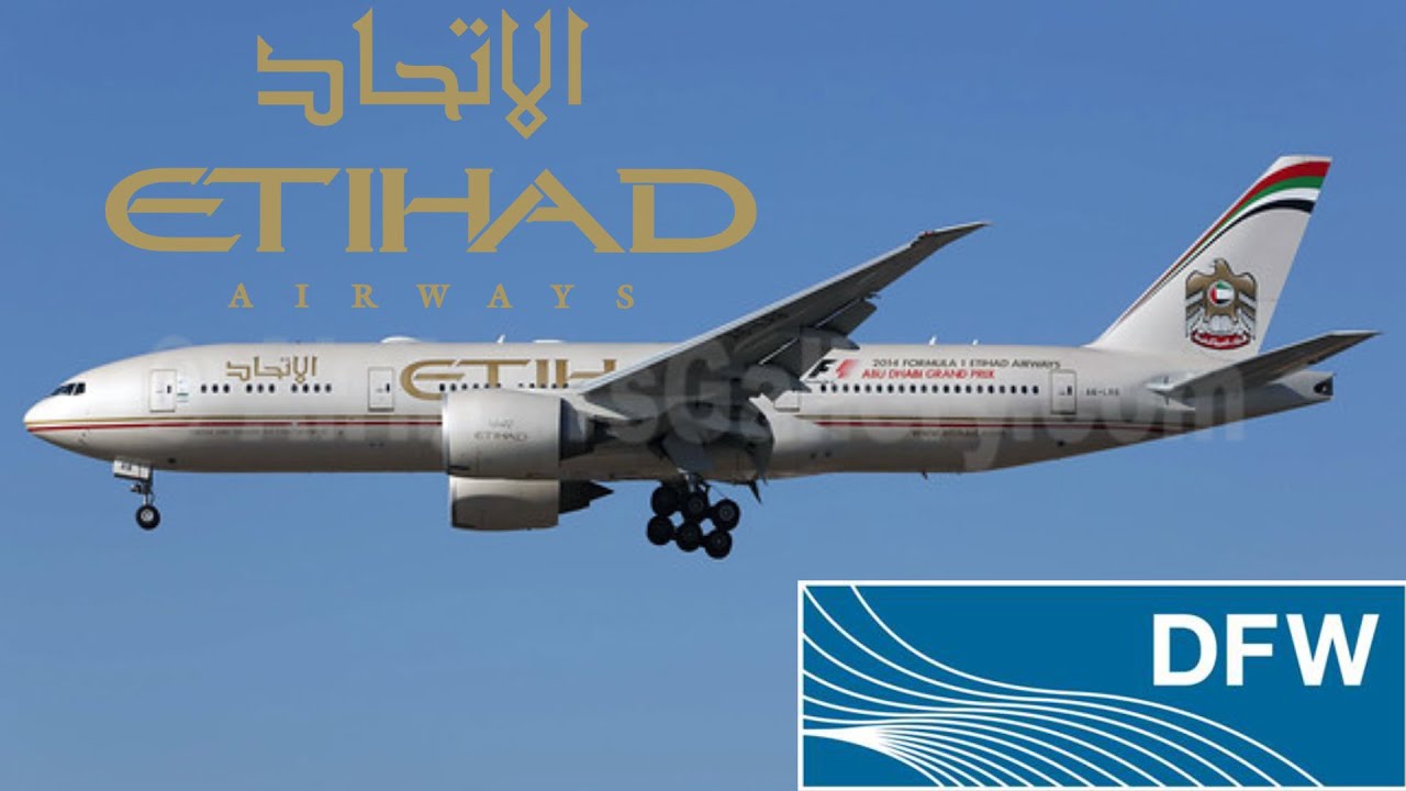 Etihad Airways inaugural Service to DFW Airport