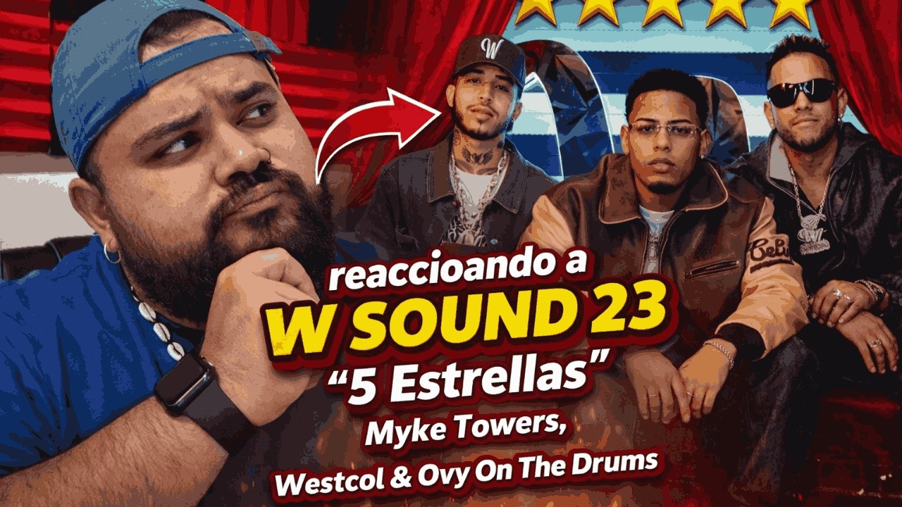 Reaccionando a  “5 Estrellas” - Myke Towers, Westcol, Ovy