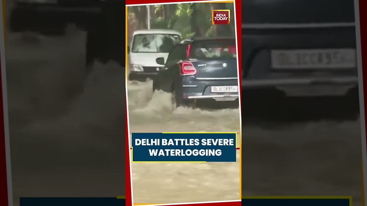Delhi Battles Severe Waterlogging After Heavy Rain, Roads Flooded Across Capital #delhi