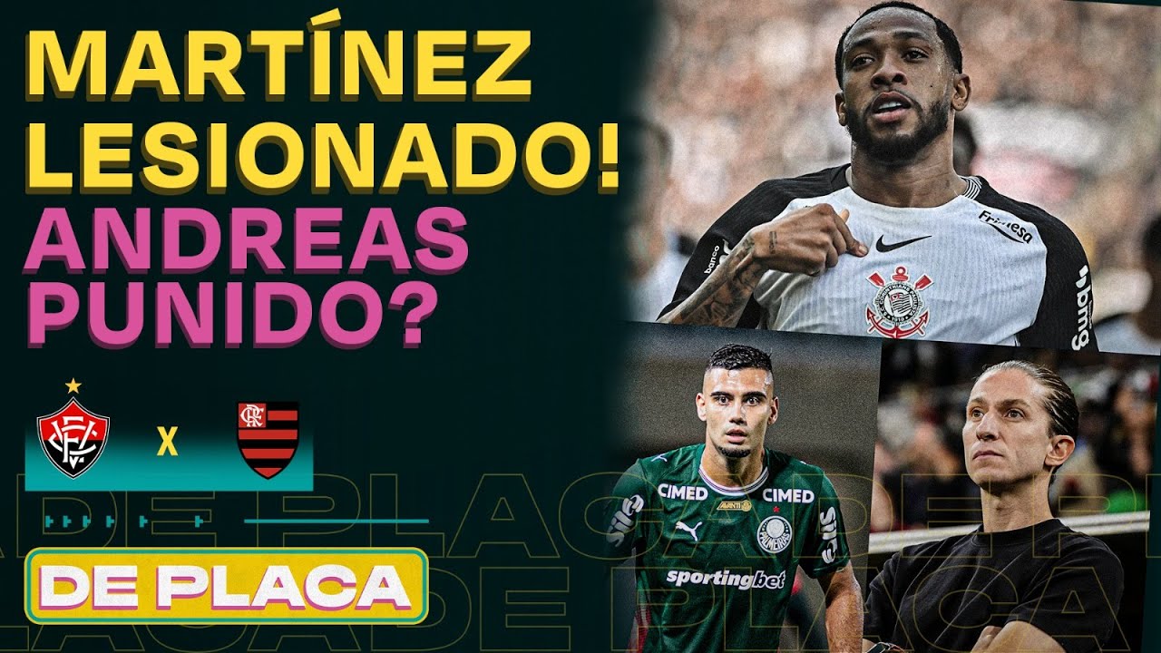 MARTÍNEZ ROMPE O LIGAMENTO; MEMPHIS FALA SOBRE PÊNALTI NO CORINTHIANS | De Placa 10/02/26