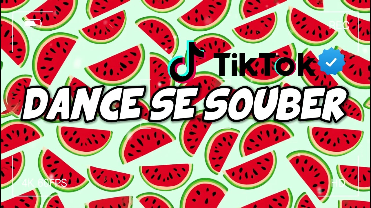 🍓💃 DANCE SE SOUBER 2026 💃🍓 TikTok Mashup Viral | Vibe da Bia 🍉✨