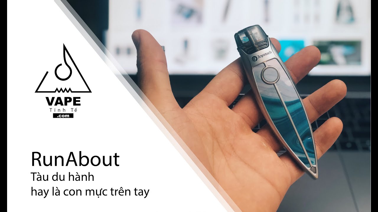 Joyetech RunAbout - C&acirc;y vape t&agrave;u vũ trụ hay con mực đ&acirc;y