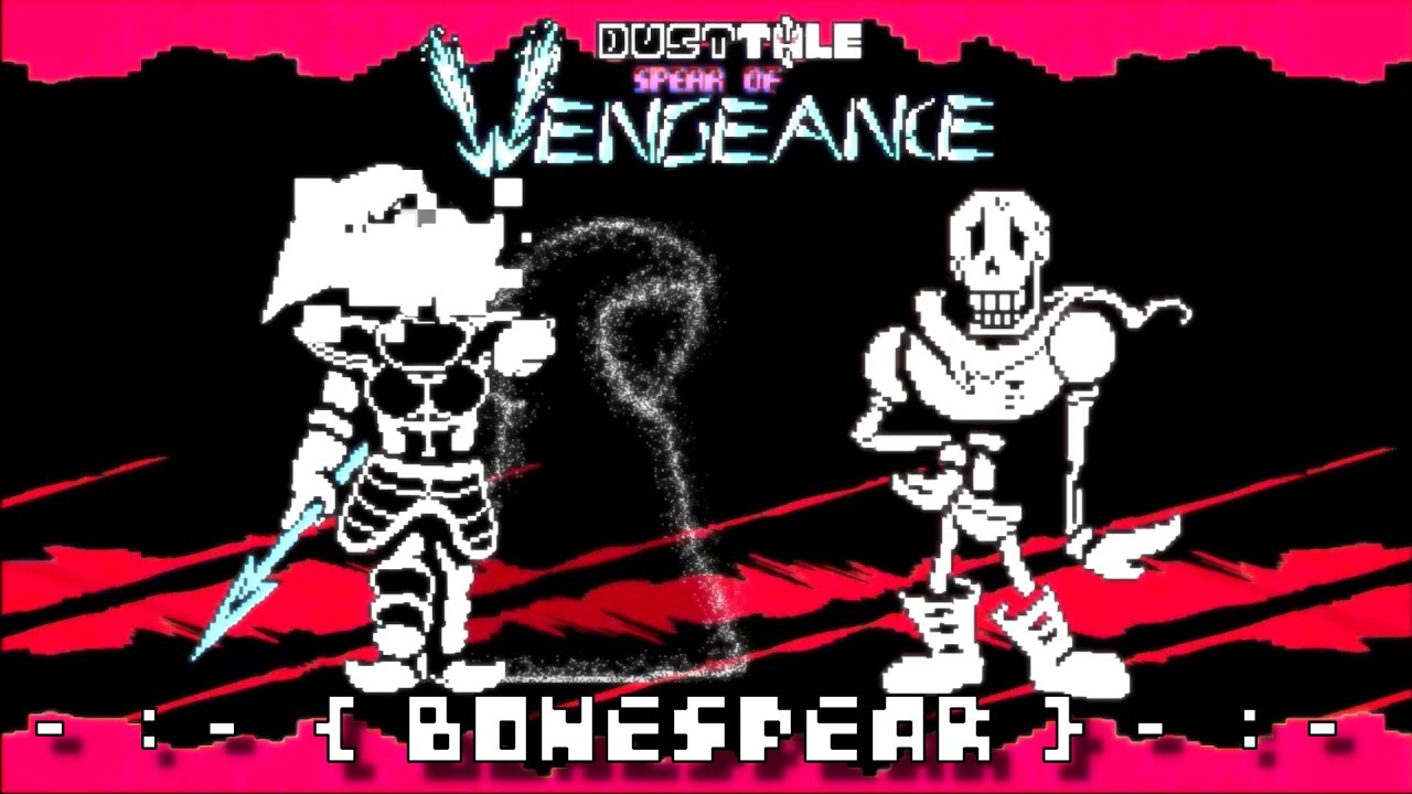 BONESPEAR (Papyrus vs... Undyne???) [ Dusttale: Spear Of Vengeance ] OST ANIMATION (Edirs' Take)