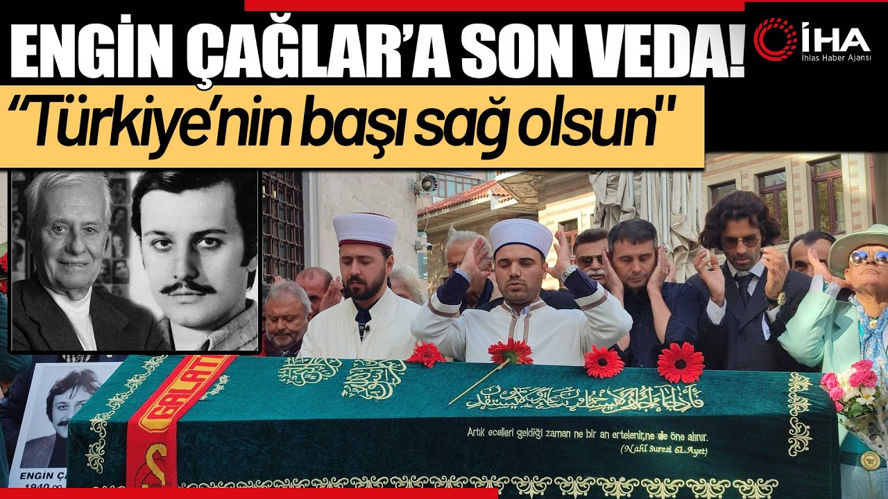 Yeşilçam’ın Usta İsmi Engin Çağlar Son Yolculuğuna Uğurlandı