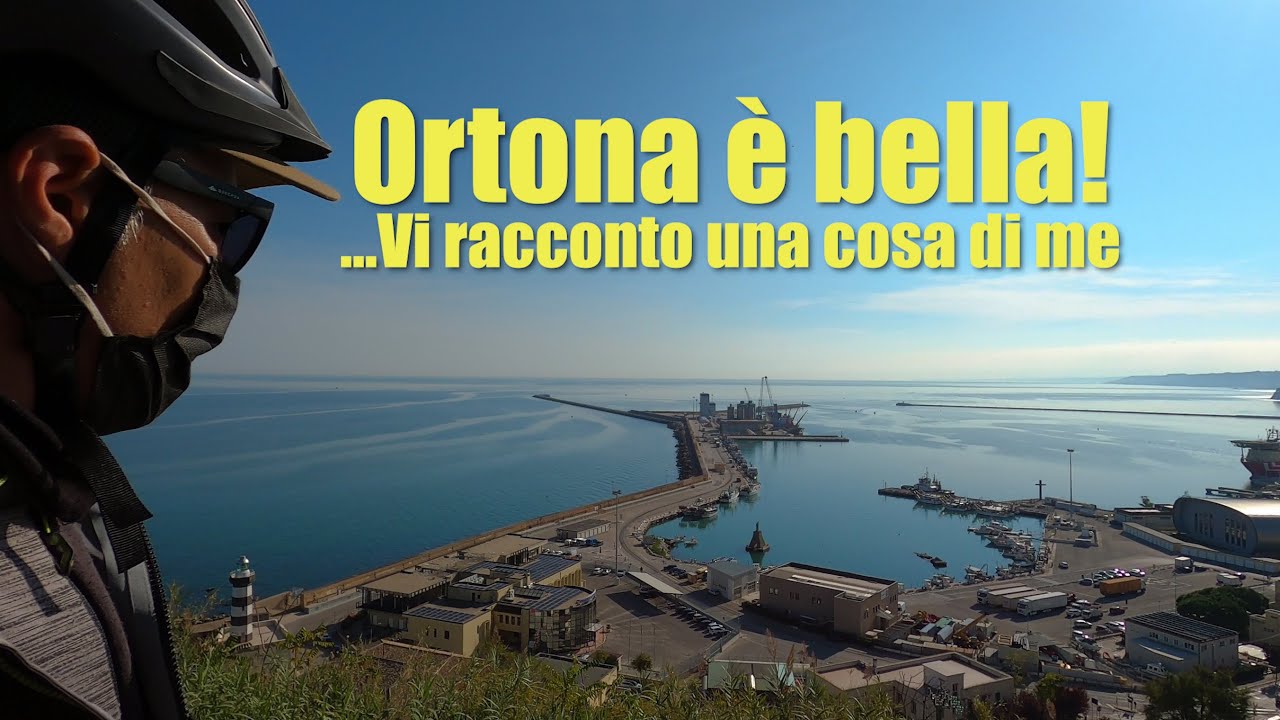 Ortona è bella!