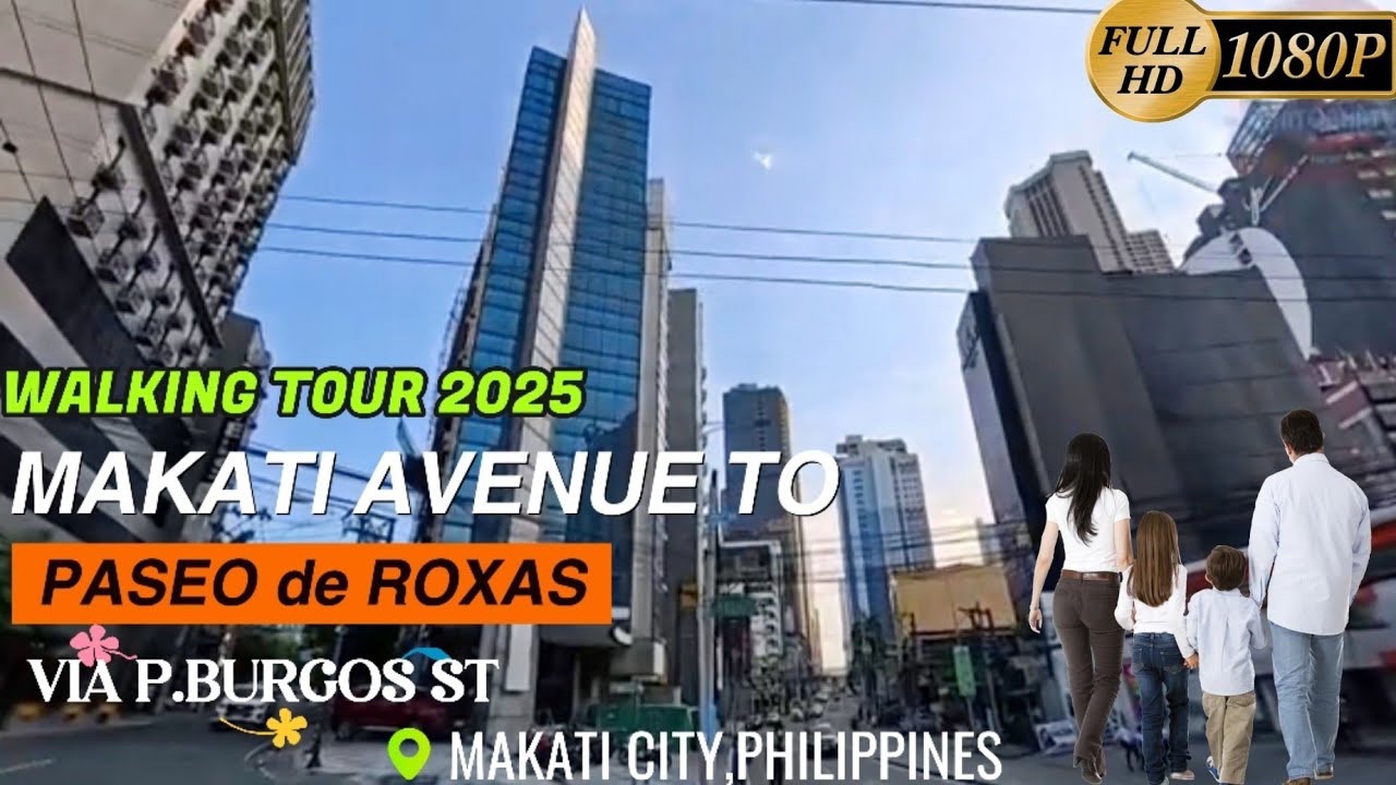 Ultimate Makati Walking Tour || JP Rizal - P. Burgos - Paseo de Roxas 🇵🇭