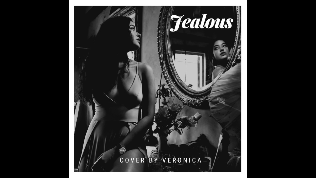 VERONICA - Jealous (Cover)
