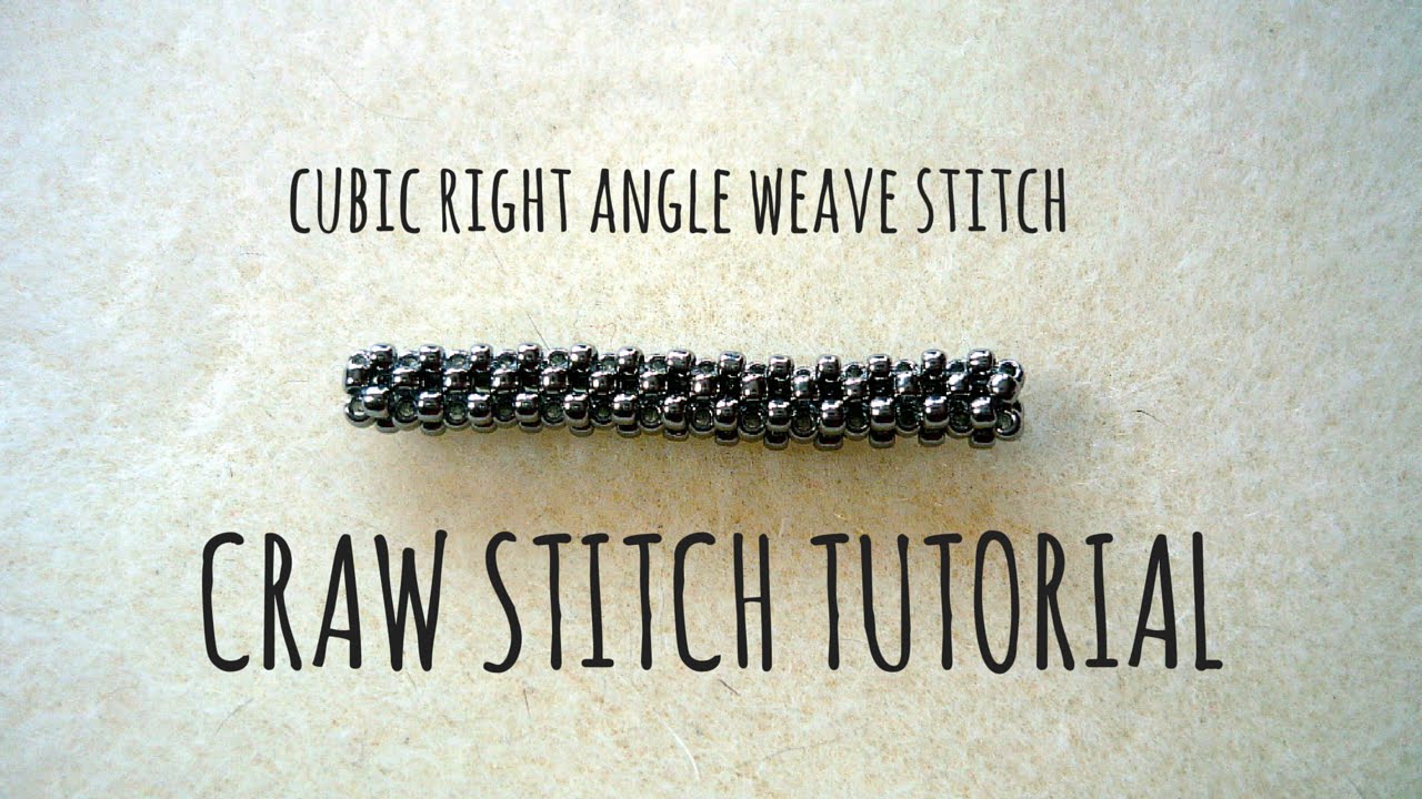 Tutorial krok po kroku na ścieg CRAW (Cubic Right Angle Weave Stitch) | Qrkoko.pl