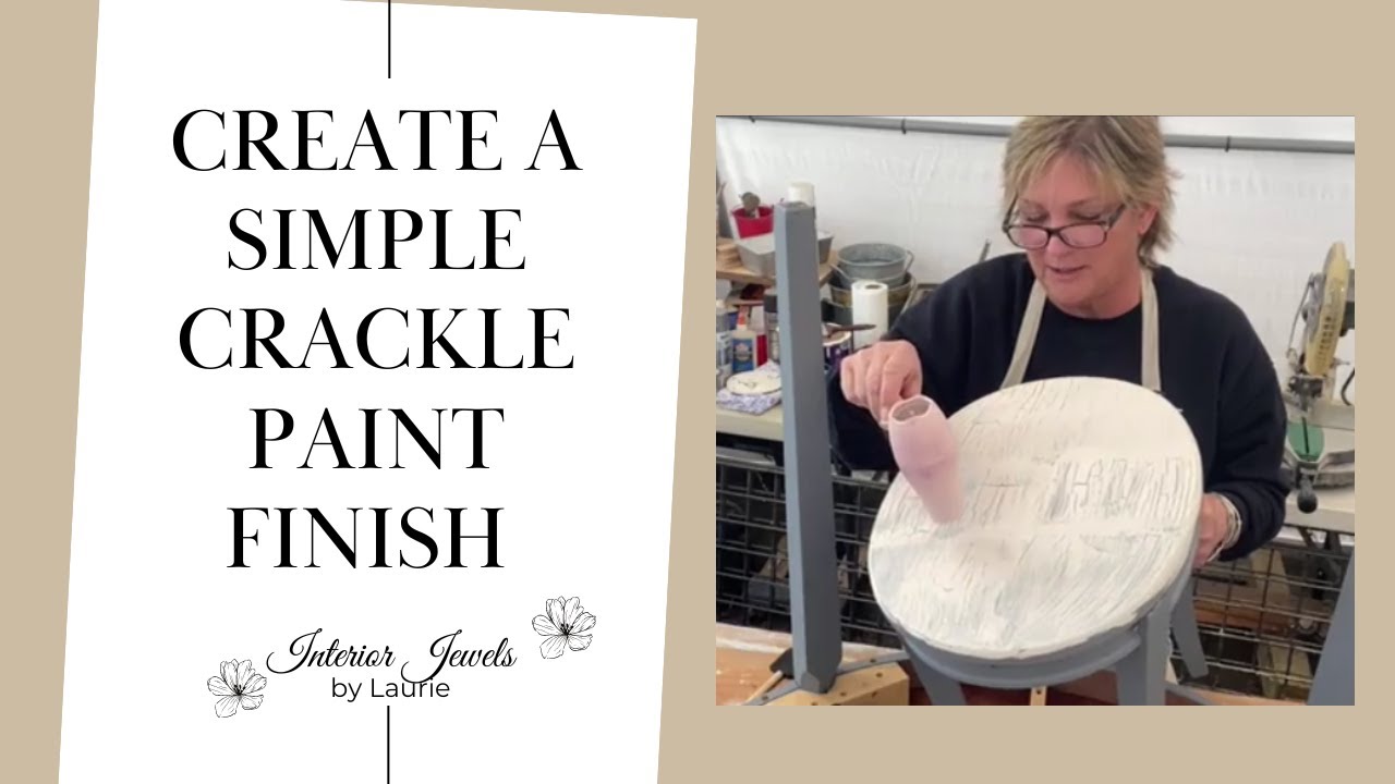 Create a Simple Crackle Paint Finish