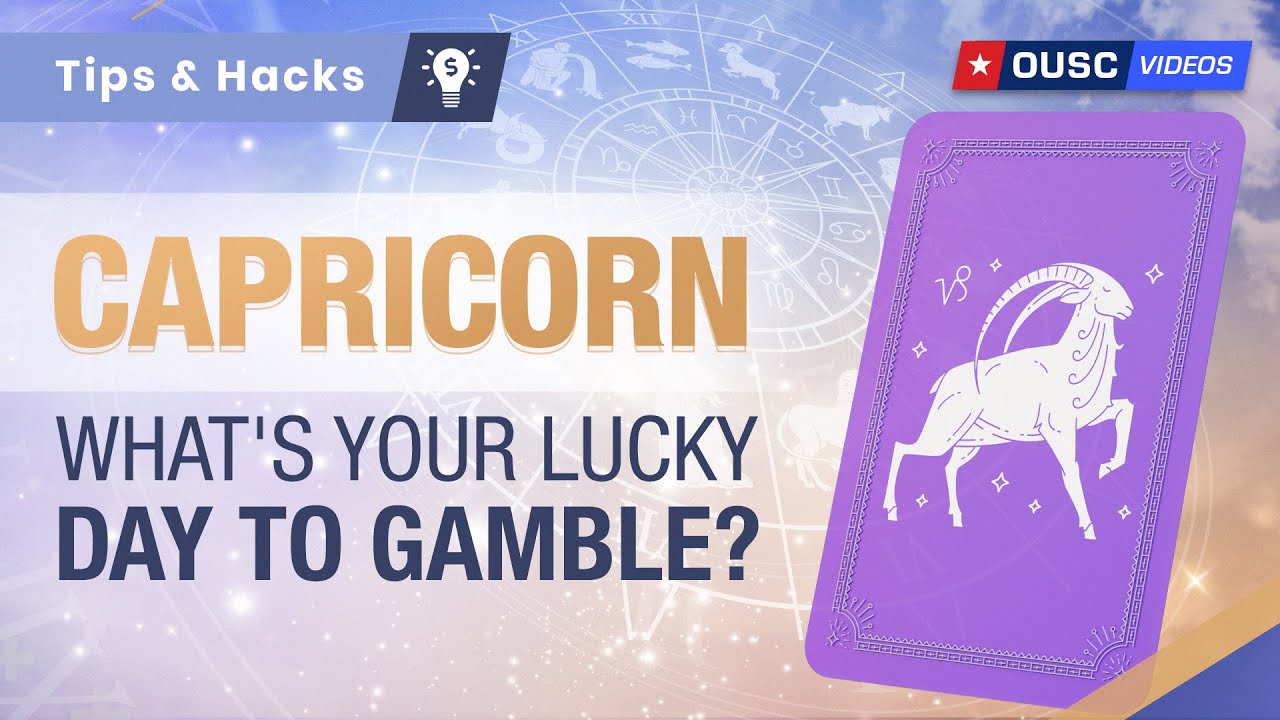 Capricorn's Lucky Day To Gamble, Lucky Numbers & Games!