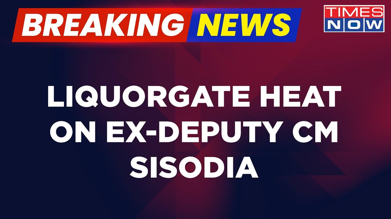 Breaking News | Liqourgate Heat On Ex-Deputy CM Sisodia, Court Takes Cognizance Of ED Chargesheet