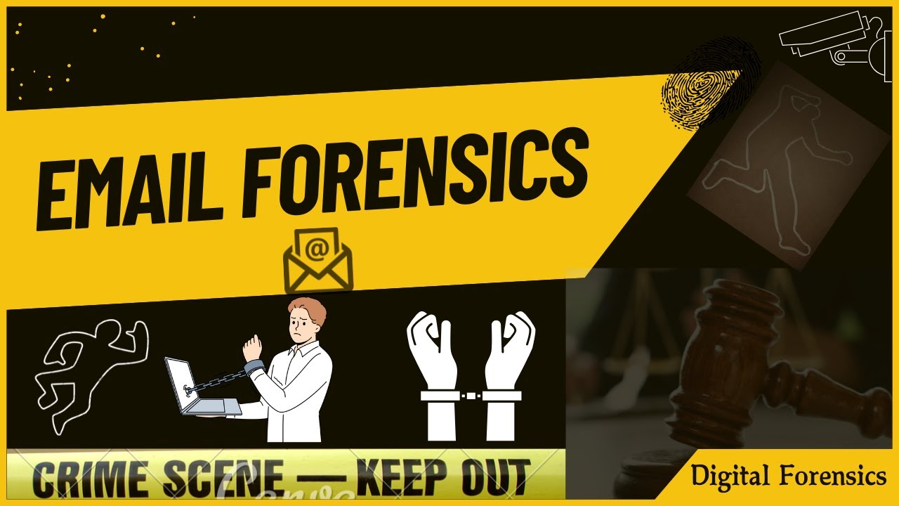 Email Forensics