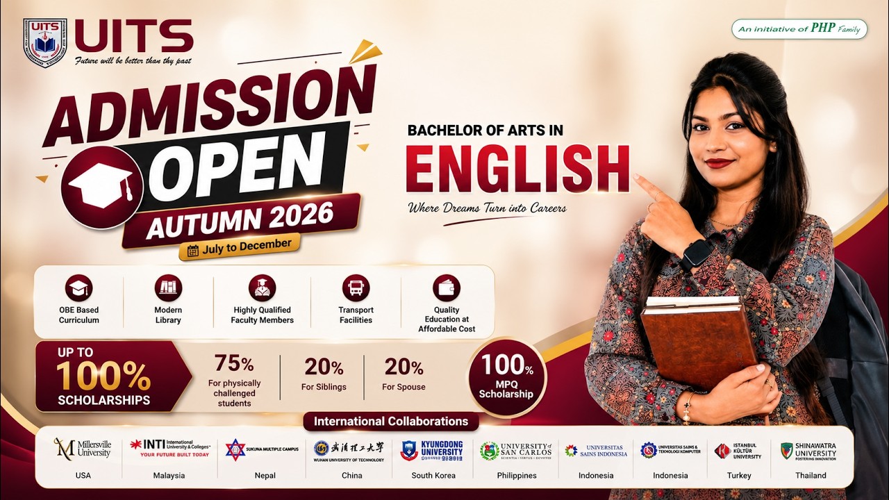 𝐀𝐝𝐦𝐢𝐬𝐬𝐢𝐨𝐧 𝐎𝐩𝐞𝐧 𝐚𝐭 𝐔𝐈𝐓𝐒 | 𝐀𝐮𝐭𝐮𝐦𝐧 𝟐𝟎𝟐𝟔| 𝐉𝐮𝐥𝐲 - 𝐃𝐞𝐜𝐞𝐦𝐛𝐞𝐫 | 𝐏𝐫𝐨𝐠𝐫𝐚𝐦: BA (Hons) in 𝑬𝒏𝒈𝒍𝒊𝒔𝒉