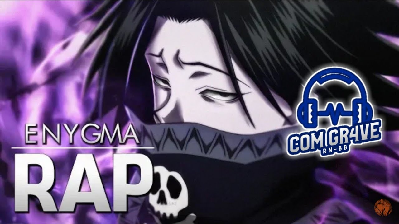 Rap do Feitan (Hunter X Hunter) | Rising Sun | Enygma 48 | Com Grave