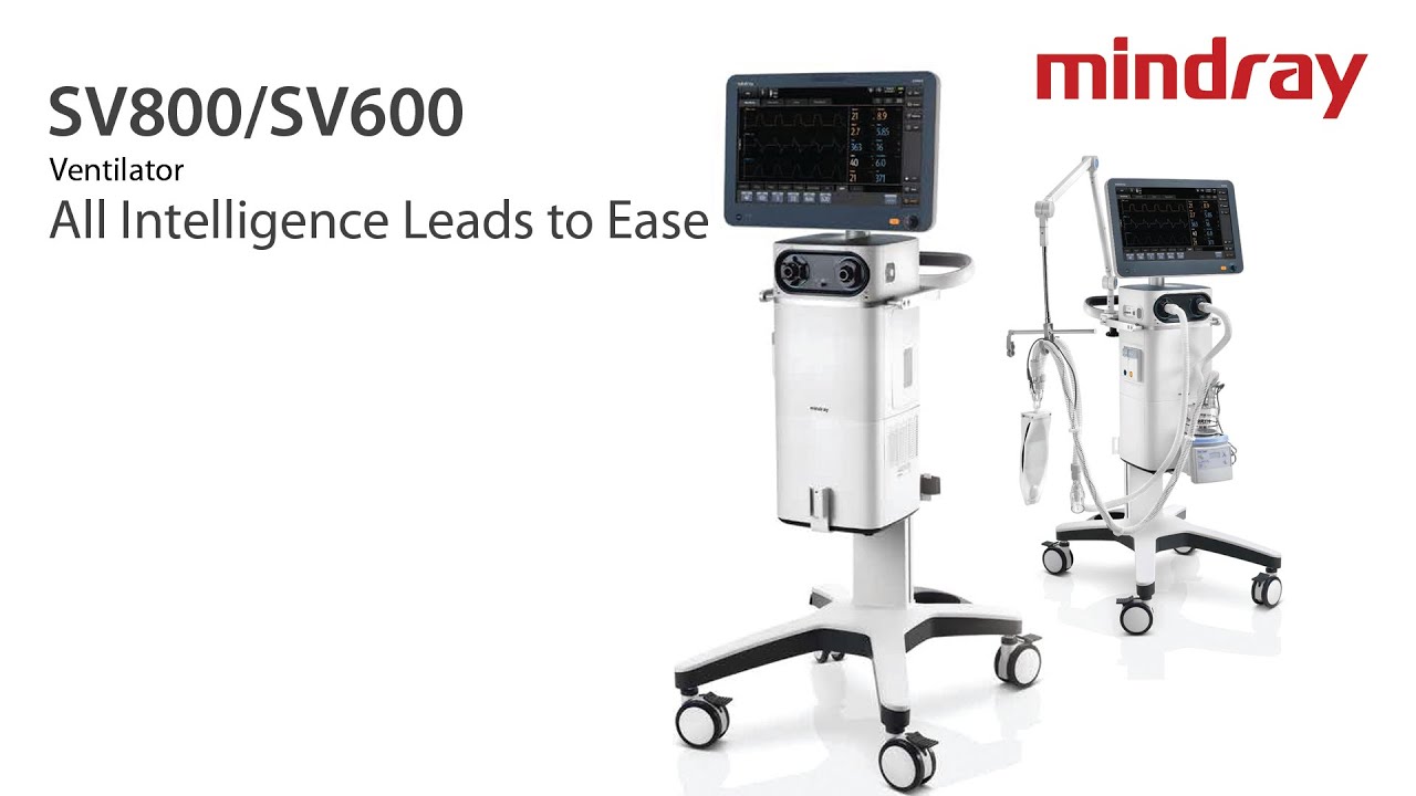 Mindray SV800/SV600 Ventilator, All Intelligence Leads to Ease