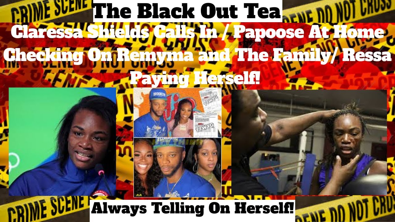 Claressa Shields Calls In / Papoose At Home Checking On Remyma and The Family/ Ressa Paying Herself!